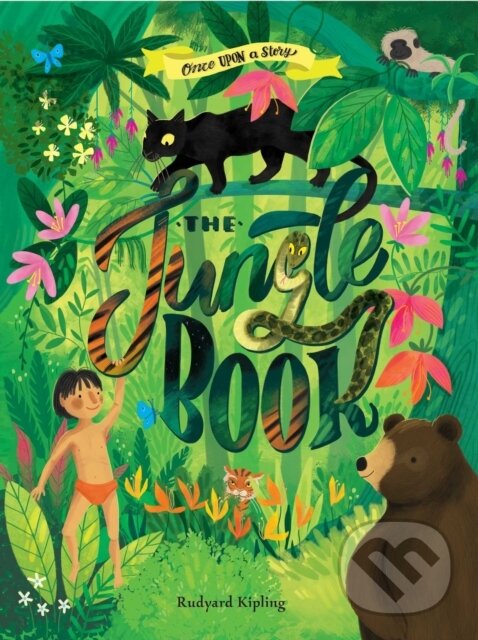 Levně Once Upon a Story: The Jungle Book - Rudyard Kipling - kniha z kategorie Pre deti a mládež