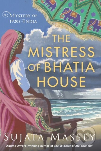 Levně The Mistress of Bhatia House - Sujata Massey - kniha z kategorie Beletria