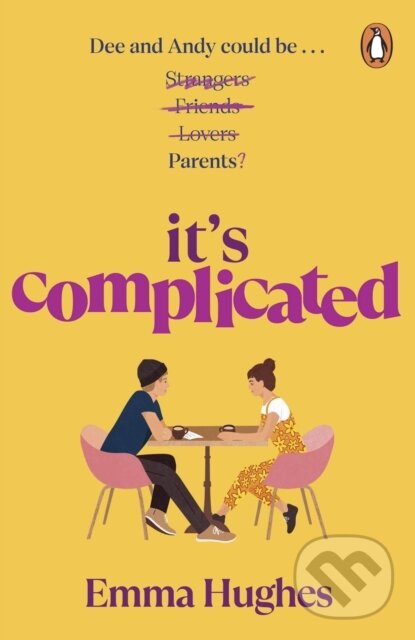Levně It’s Complicated (The most heartwarming and joyful story of 2023) - kniha z kategorie Vzťahy a rodina