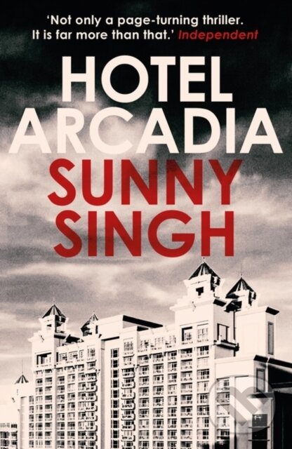Levně Hotel Arcadia - Sunny Singh - kniha z kategorie Detektívky, trilery a horory
