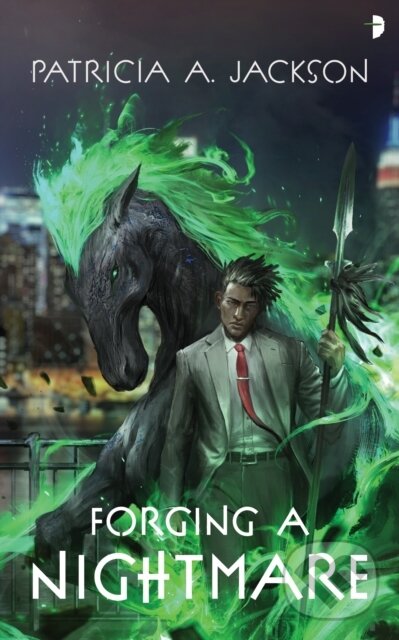 Levně Forging a Nightmare - Patricia A. Jackson - kniha z kategorie Beletria