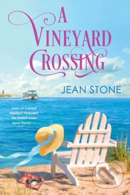 Levně A Vineyard Crossing - Jean Stone - kniha z kategorie Spoločenská beletria