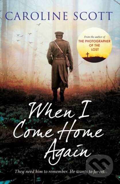 Levně When I Come Home Again ('A page-turning literary gem' THE TIMES, BEST BOOKS OF 2020) - kniha z kategorie Romantika