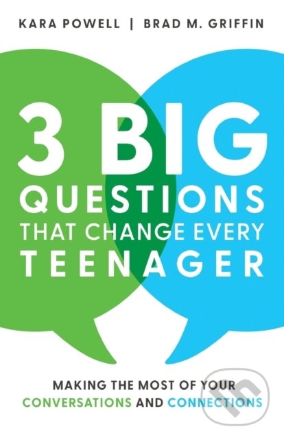 Levně 3 Big Questions That Change Every Teenager (Making the Most of Your Conversations and Connections) - kniha z kategorie Náboženstvo a ezoterika