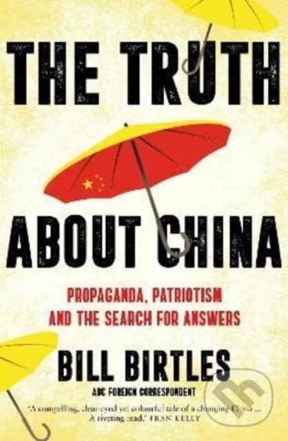 Kniha Truth About China