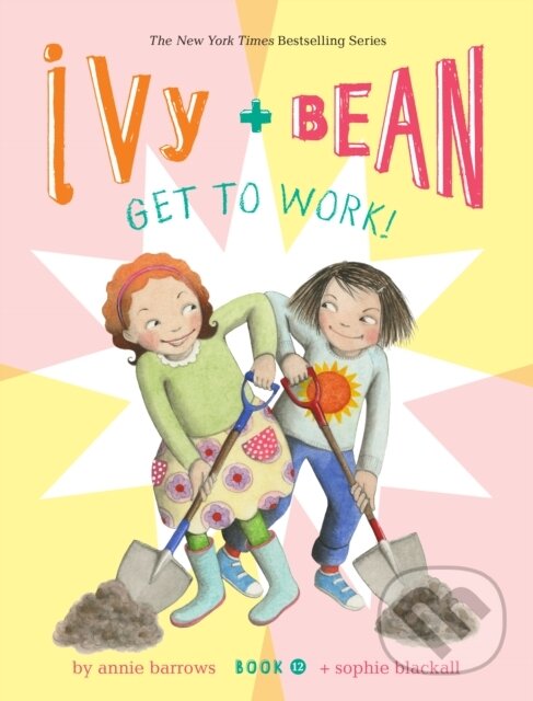 Kniha: Ivy and Bean Get to Work! (Book 12) (Meredith Jacobs)