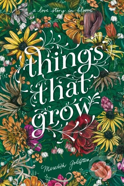 Levně Things That Grow - Meredith Goldstein