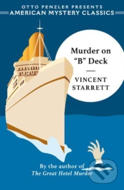 Levně Murder on "B" Deck - Vincent Starrett - kniha z kategorie Beletria