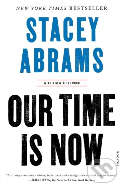 Kniha: Our Time Is Now (Stacey Abrams). , 2021