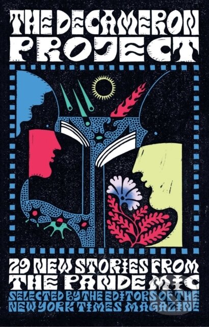Levně The Decameron Project (29 New Stories from the Pandemic) - kniha z kategorie Spoločenská beletria