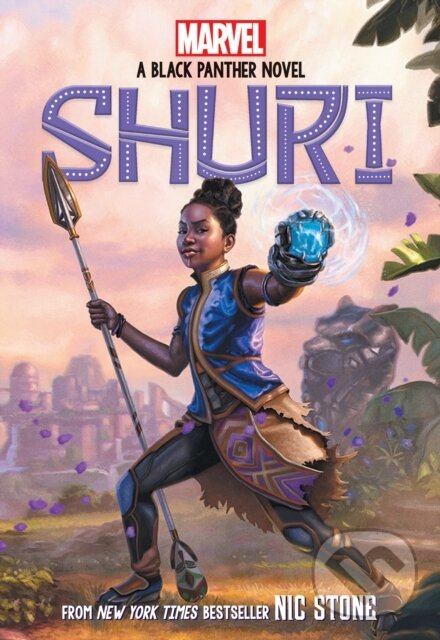 Levně Shuri: A Black Panther Novel #1 - Nic Stone - kniha z kategorie Beletria