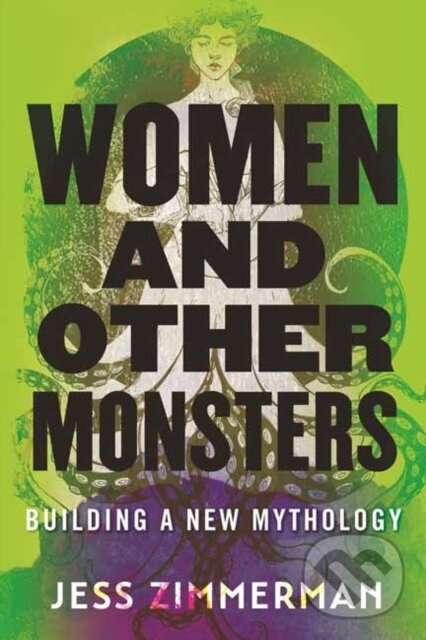 Women and Other Monsters koupíte na Martinus.cz
