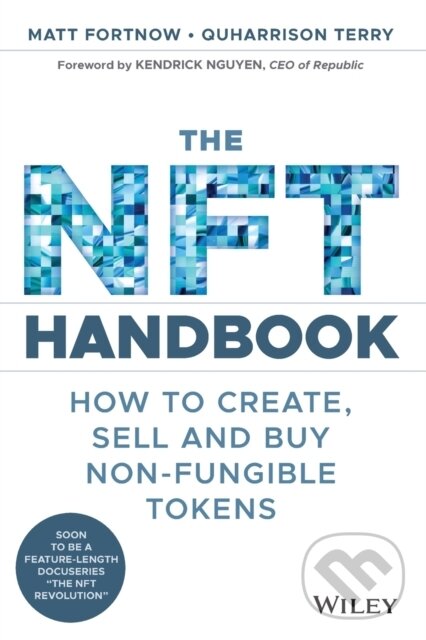Levně The NFT Handbook (How to Create, Sell and Buy Non-Fungible Tokens) - kniha z kategorie Financie