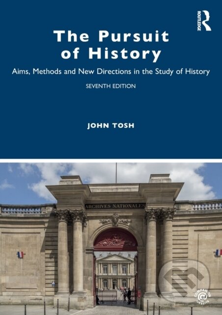 Levně The Pursuit of History (Aims, Methods and New Directions in the Study of History) - kniha z kategorie História