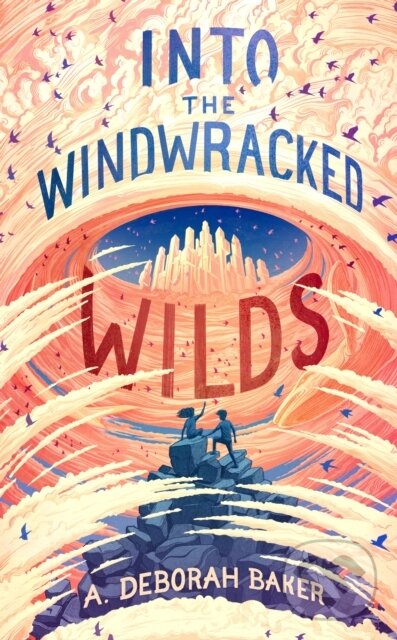Levně Into the Windwracked Wilds - A. Deborah Baker