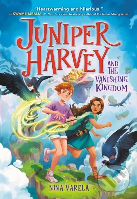 Levně Juniper Harvey and the Vanishing Kingdom - Nina Varela