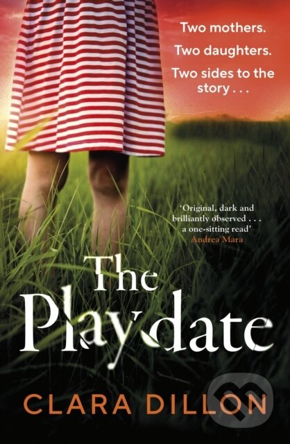Levně The Playdate (A startling and deliciously pitch-dark story from leafy suburbia) - kniha z kategorie Thrillery