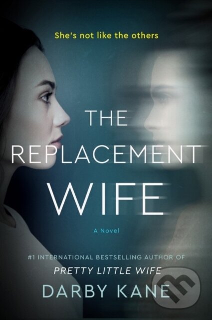 Levně The Replacement Wife (A Novel) - Darby Kane - kniha z kategorie Beletria