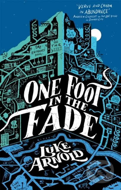 Levně One Foot in the Fade (Book Three in the Fetch Phillips Archives) - kniha z kategorie Fantasy