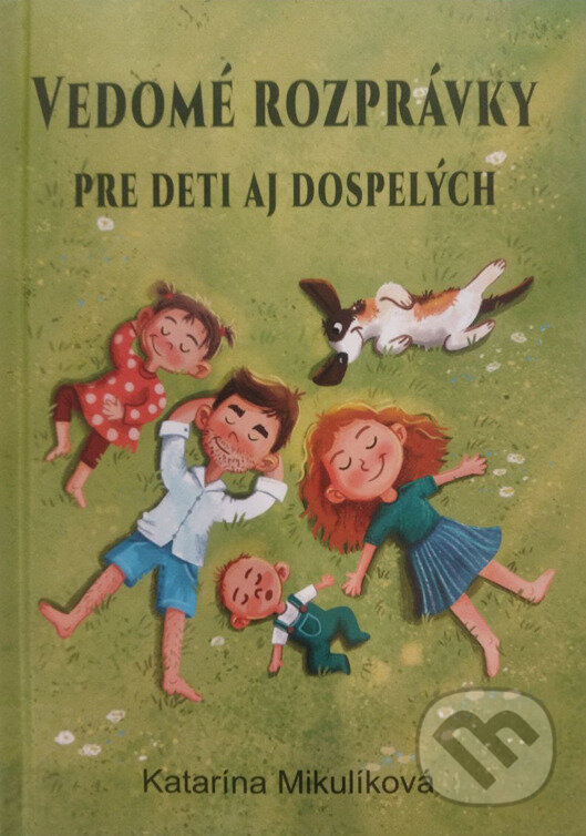 Kniha Vedomé rozprávky pre deti aj dospelých