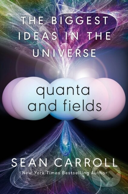 Kniha: Quanta and Fields (Sean Carroll)