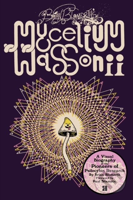 Levně Brian Blomerth's Mycelium Wassonii - Brian Blomerth - kniha z kategorie Design