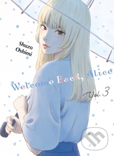 Levně Welcome Back, Alice 3 - Shuzo Oshimi - kniha z kategorie Komiksy