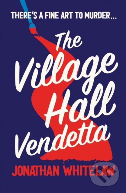 Kniha Village Hall Vendetta