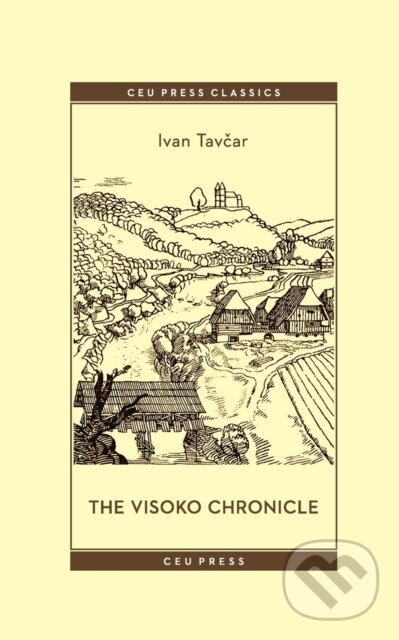 Levně The Visoko Chronicle - Ivan Tavcar - kniha z kategorie Beletria