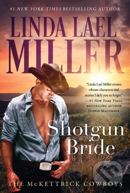 Levně Shotgun Bride - Linda Lael Miller - kniha z kategorie Romantika