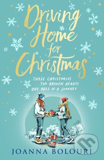 Levně Driving Home for Christmas (A hilarious festive rom-com to warm your heart on cold winter nights) - kniha z kategorie Spoločenská beletria