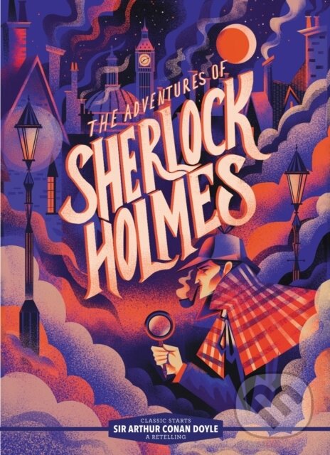 Kniha: Classic Starts®: The Adventures of Sherlock Holmes (Sir Arthur Conan Doyle). , 2022