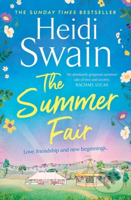 Levně The Summer Fair (the most perfect summer read filled with sunshine and celebrations) - kniha z kategorie Beletria