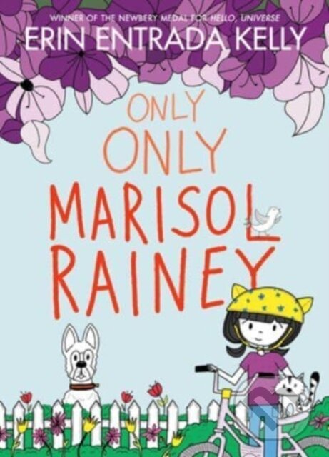 Levně Only Only Marisol Rainey - Erin Entrada Kelly