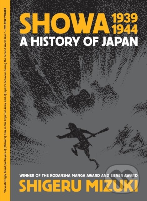 Levně Showa 1939-1944 (A History of Japan) - Shigeru Mizuki - kniha z kategorie História