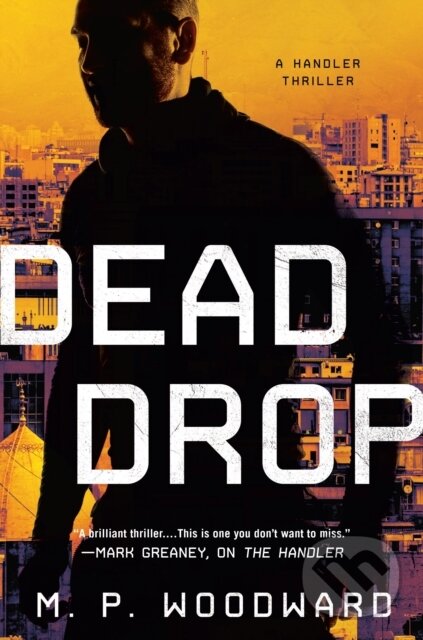 Kniha: Dead Drop (M.P. Woodward). , 2023