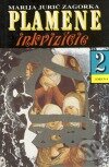Kniha: Plamene inkvizície 2 (Marija Jurić Zagorka). Smena, 1992