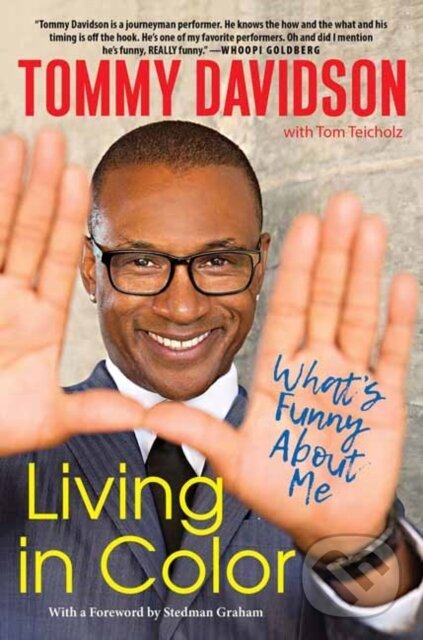 Levně Living in Color: What's Funny About Me (Stories from In Living Color, Pop Culture, and the Stand-Up Comedy Scene of the 80s and 90s) - kniha z…