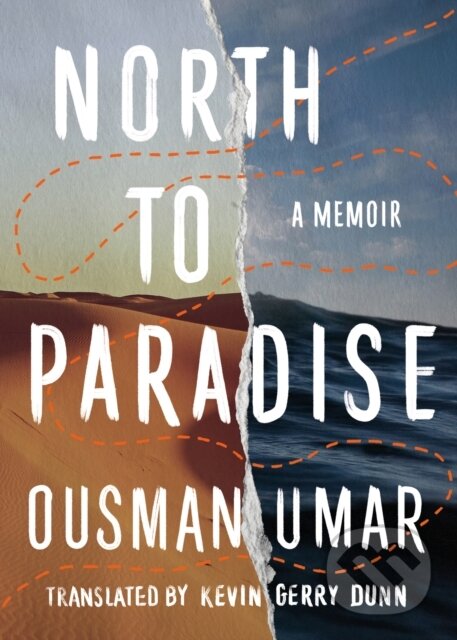 Kniha: North to Paradise (Ousman Umar). , 2022