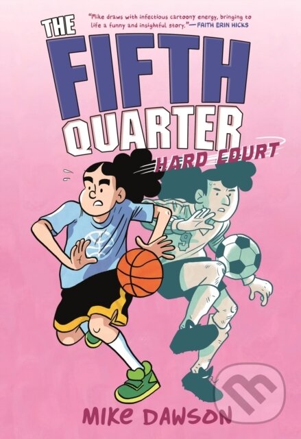 Levně The Fifth Quarter: Hard Court - Mike Dawson - kniha z kategorie Komiksy