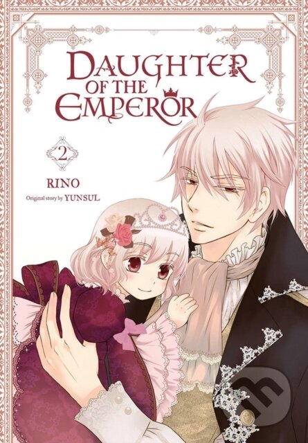 Levně Daughter of the Emperor, Vol. 2 - Bianca Pistillo, YUNSUL YUNSUL, Treece Treece, RINO - kniha z kategorie Komiksy