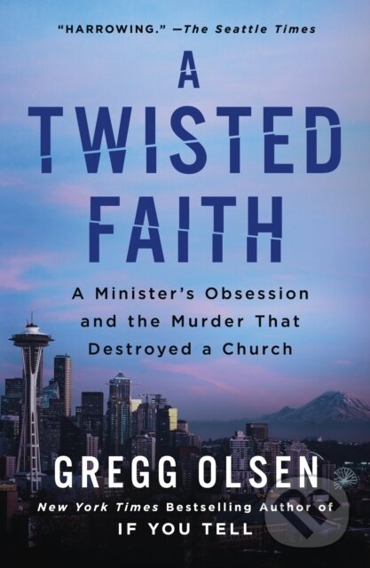Kniha: A Twisted Faith (Gregg Olsen). , 2023