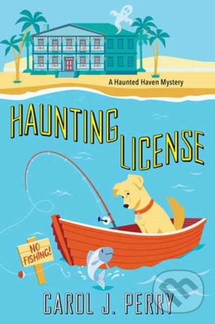 Levně Haunting License - Carol J. Perry - kniha z kategorie Beletria