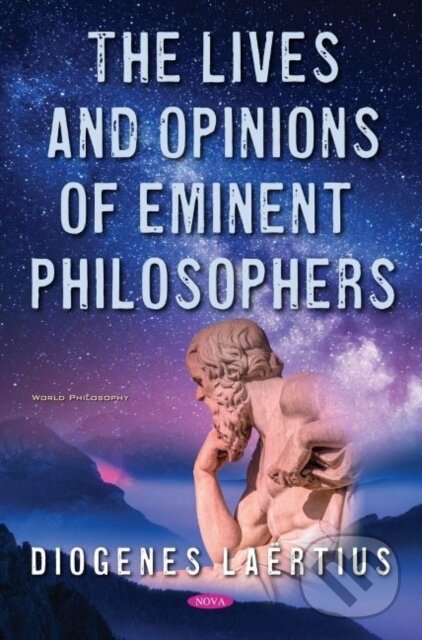 Levně The Lives and Opinions of Eminent Philosophers - Diogenes Laertius - kniha z kategorie Filozofia