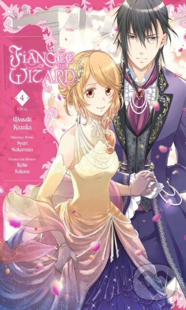 Kniha Fiancee of the Wizard, Vol. 4