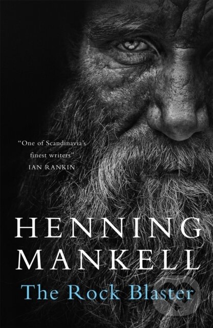 Levně The Rock Blaster - Henning Mankell - kniha z kategorie Politológia a politika