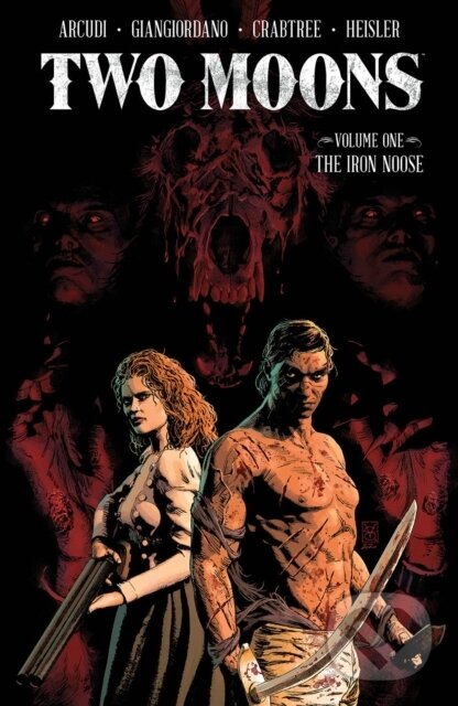 Levně Two Moons, Volume 1: The Iron Noose - John Arcudi - kniha z kategorie Komiksy