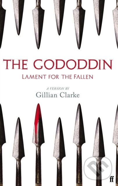 Levně The Gododdin (Lament for the Fallen) - Gillian Clarke - kniha z kategorie Jazykové učebnice a slovníky