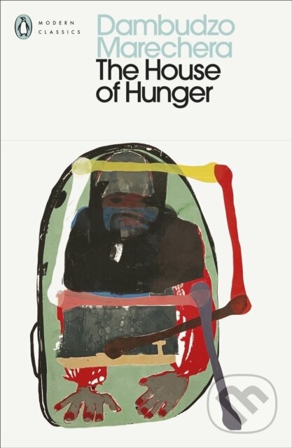 Levně The House of Hunger - Dambudzo Marechera - kniha z kategorie Beletria