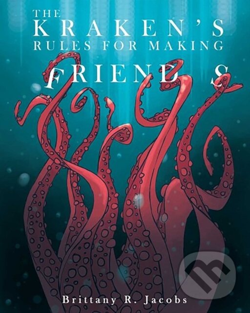 Kniha The Kraken's Rules for Making Friends